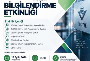 TÜBİTAK 1501 ve 1507 Programları Bilgilendirme Etkinliği